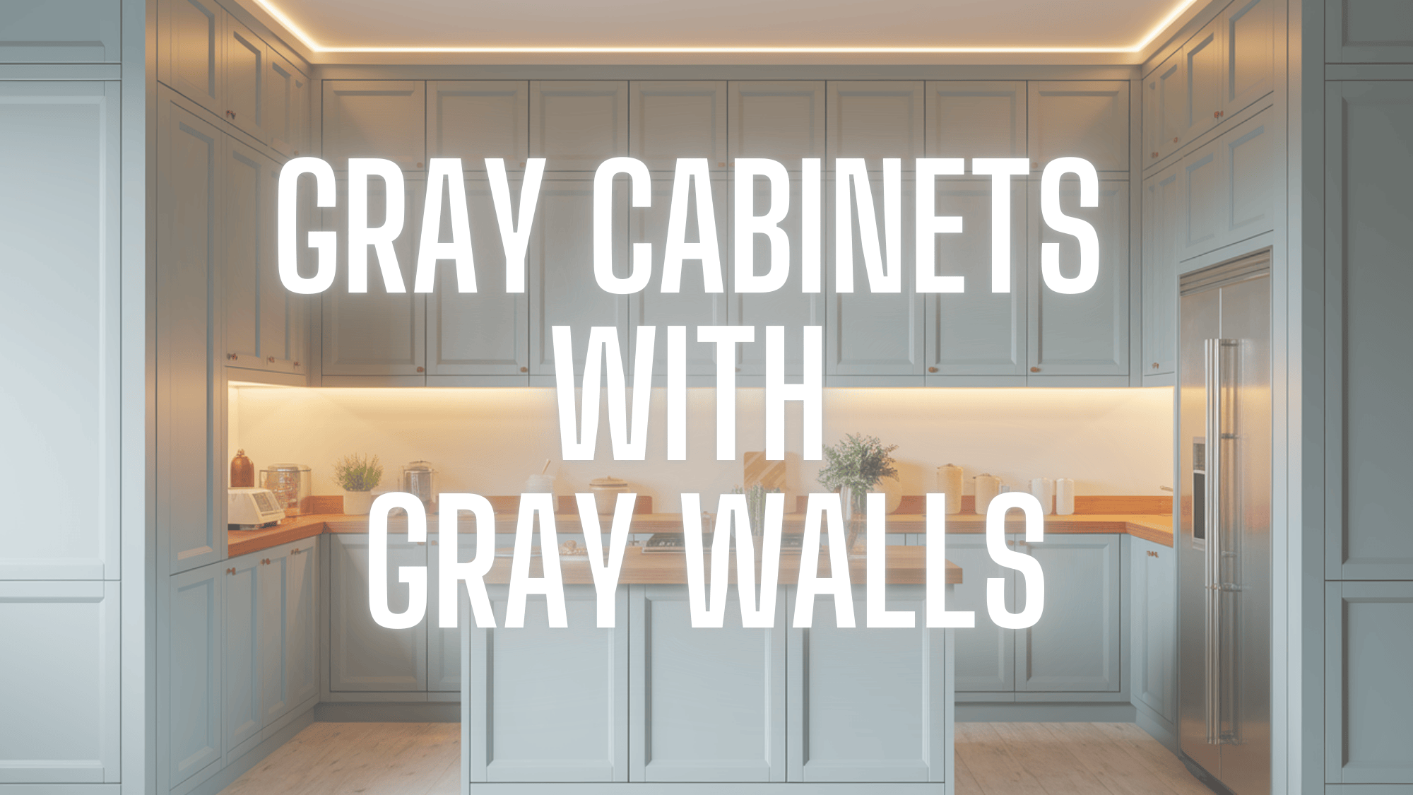 Gray Cabinets Look With Gray Walls
