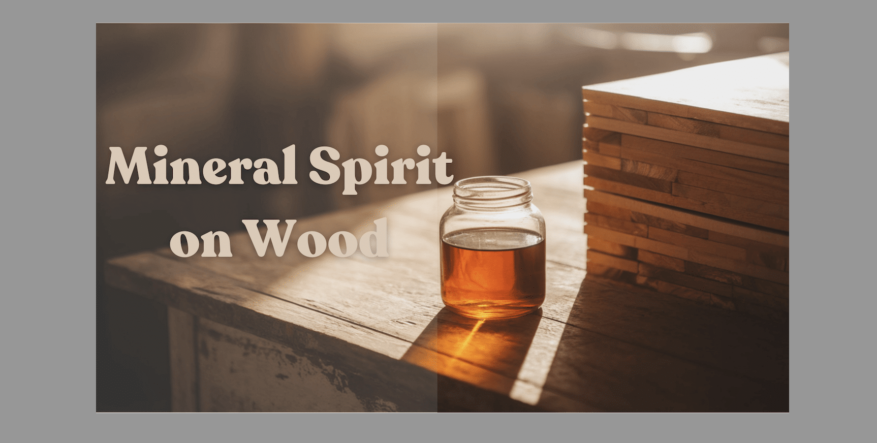 how to use mineral spirits on woods